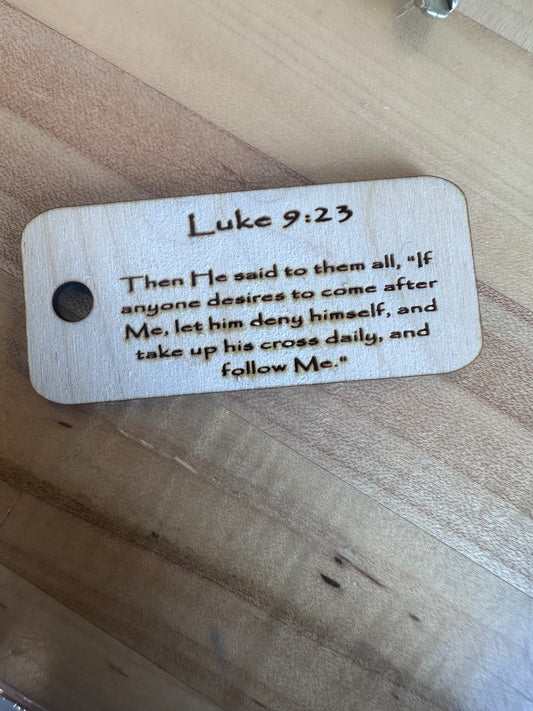 Luke 9:23 Keychain